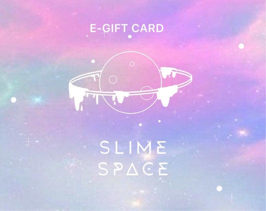 The Slime Space E-Gift Card