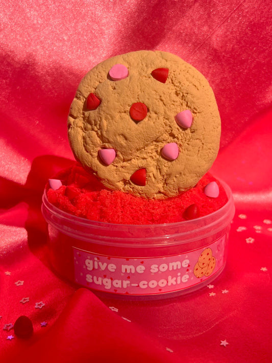 GIVE ME SOME SUGAR-COOKIE